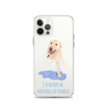 Load image into Gallery viewer, I'd Rather Be Dancing in Puddle iPhone Case