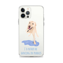 Load image into Gallery viewer, I'd Rather Be Dancing in Puddle iPhone Case