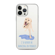Load image into Gallery viewer, I'd Rather Be Dancing in Puddle iPhone Case