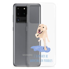 Load image into Gallery viewer, I'd Rather be Dancing in Puddles Samsung Case S10-S20 Ultra