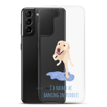 Load image into Gallery viewer, I'd Rather Be Dancing in Puddles Samsung Phone Case  S21, S21 Plus, S21 Ultra